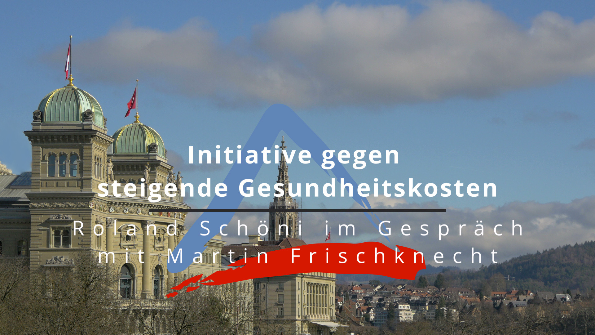 Initiative gegen steigende Gesundheitskosten - Roland Schöni im Gespräch mit Martin Frischknecht